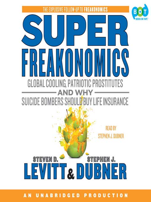 Title details for Superfreakonomics by Steven D. Levitt - Available
